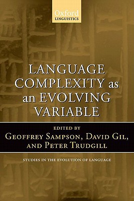 Book Language Complexity as an Evolving Variable (Oxford Studies in the Evolution of Language, 13) free