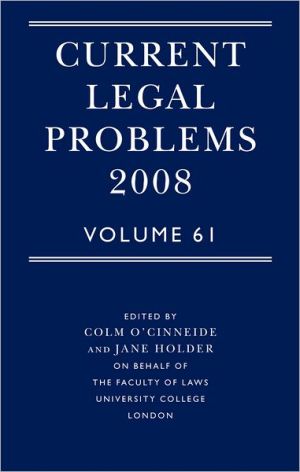 Book Current Legal Problems Volume 61 2008 (v. 61) free