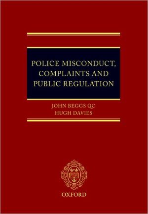 Book Police Misconduct, Complaints, and Public Regulation free