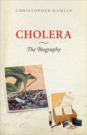Book Cholera: The Biography (Biographies of Diseases) free