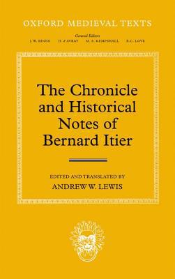 Book The Chronicle of Bernard Itier (Oxford Medieval Texts) free