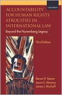 Book Accountability for Human Rights Atrocities in International Law: Beyond the Nuremberg Legacy free