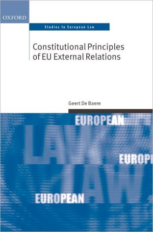 Book Constitutional Principles of EU External Relations (Oxford Studies in European Law) free