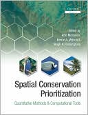 Book Spatial Conservation Prioritization: Quantitative Methods and Computational Tools free