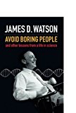 Book Avoid Boring People: And Other Lessons From A Life In Science free