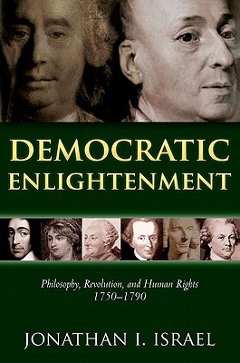 Book Democratic Enlightenment Philosophy Revolution and Human Rights 1750-1790 free