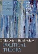 Book The Oxford Handbook of Political Theory (Oxford Handbooks) free