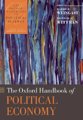 Book The Oxford Handbook of Political Economy (Oxford Handbooks) free