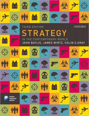 Book Strategy in the Contemporary World: An Introduction to Strategic Studies free