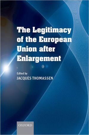 Book The Legitimacy of the European Union After Enlargement free