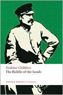 Book The Riddle of the Sands: A Record of Secret Service (Oxford World's Classics) free