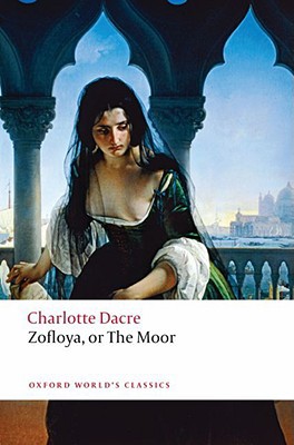 Book Zofloya: or The Moor (Oxford World's Classics) free