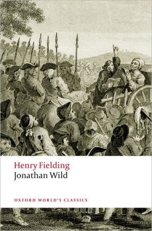Book Jonathan Wild (Oxford World's Classics) free