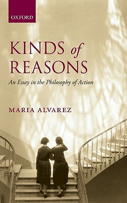 Book Kinds of Reasons: An Essay in the Philosophy of Action free