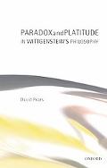 Book Paradox and Platitude in Wittgenstein's Philosophy free