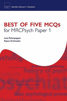 Book Best of Five MCQs for MRCPsych Paper 1 (Oxford Specialty Training: Revision Texts) free