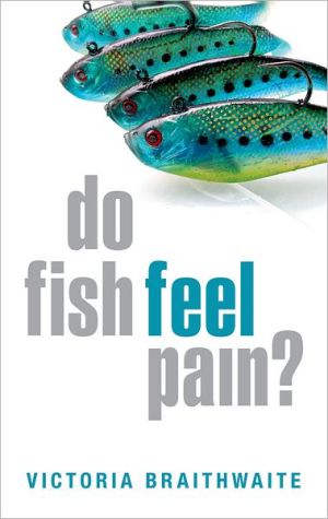 Book Do Fish Feel Pain? free
