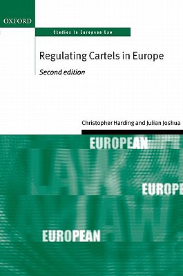 Book Regulating Cartels in Europe (Oxford Studies in European Law) free
