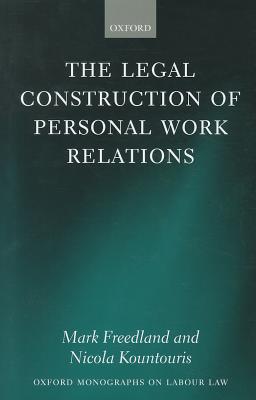 Book The Legal Construction of Personal Work Relations (Oxford Labour Law) free