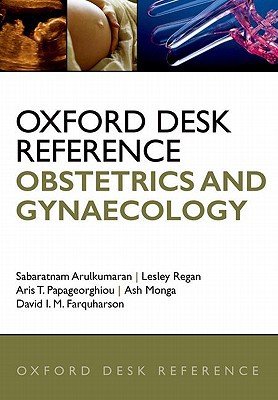 Book Oxford Desk Reference: Obstetrics and Gynaecology (Oxford Desk Reference Series) free