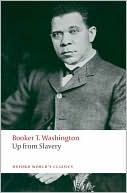 Book Up from Slavery (Oxford World's Classics) free