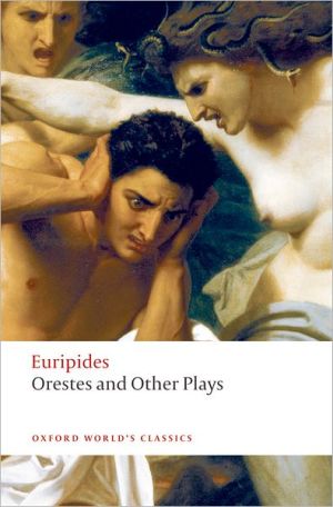 Book Orestes and Other Plays (Oxford World's Classics) free