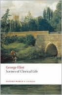Book Scenes of Clerical Life (Oxford World's Classics) free