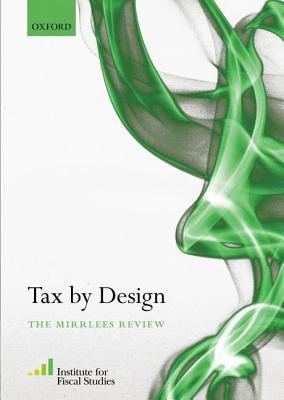 Book Tax By Design: The Mirrlees Review free