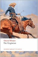 Book The Virginian: A Horseman of the Plains (Oxford World's Classics) free