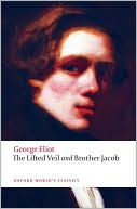 Book The Lifted Veil and Brother Jacob (Oxford World's Classics) free