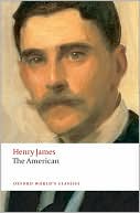 Book The American (Oxford World's Classics) free