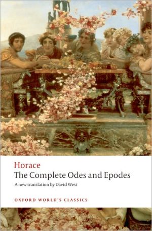Book The Complete Odes and Epodes (Oxford World's Classics) free