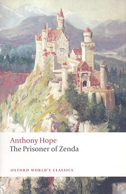 Book The Prisoner of Zenda (Oxford World's Classics) free Book The Prisoner of Zenda (Oxford World's Classics) free