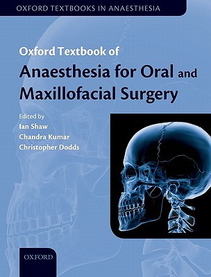 Book Oxford Textbook of Anaesthesia for Oral and Maxillofacial Surgery Online (Oxford Textbook in Anaesthesia) free