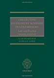 Book Collective Investment Schemes in Luxembourg: Law and Practice free