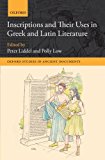 Book Inscriptions and their Uses in Greek and Latin Literature (Oxford Studies in Ancient Documents) free