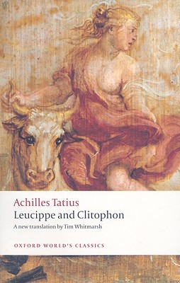 Book Leucippe and Clitophon (Oxford World's Classics) free