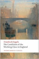 Book The Condition of the Working Class in England (Oxford World's Classics) free