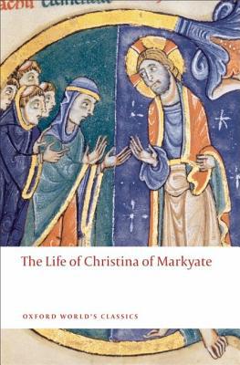 Book The Life of Christina of Markyate (Oxford World's Classics) free