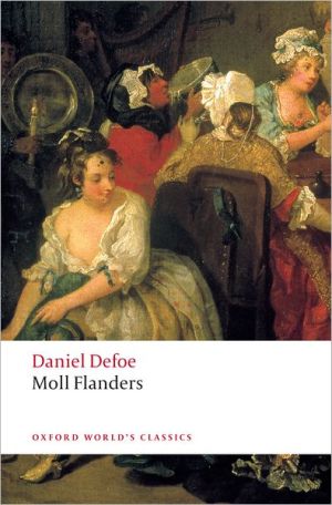 Book The Fortunes and Misfortunes of the Famous Moll Flanders, & C. (Oxford World's Classics) free