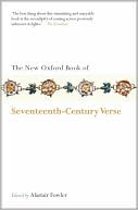 Book The New Oxford Book of Seventeenth-Century Verse (Oxford Books of Prose & Verse) free