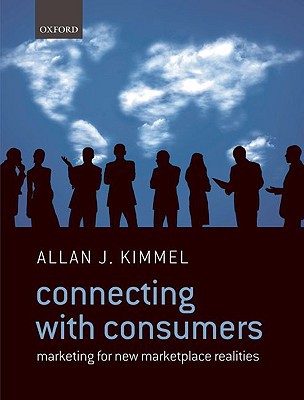 Book Connecting With Consumers: Marketing For New Marketplace Realities free