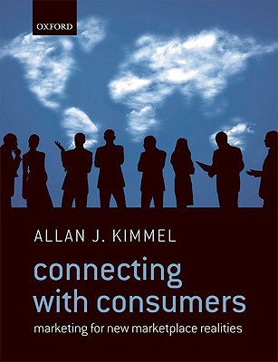 Book Connecting With Consumers: Marketing For New Marketplace Realities free