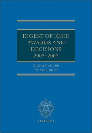 Book Digest Of Icsid Awards And Decisions, 2003-2007 free
