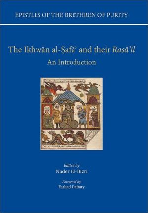 Book The Ikhwan al-Safa and their Rasa'il: An Introduction (Epistles of the Brethren of Purity) free