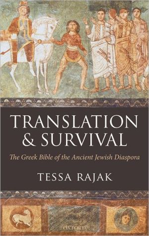 Book Translation and Survival: The Greek Bible of the Ancient Jewish Diaspora free