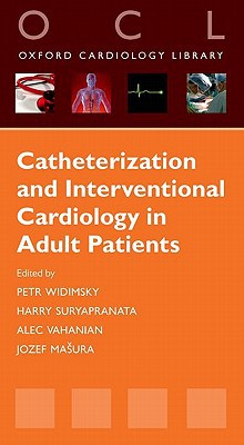 Book Catheterization And Interventional Cardiology In Adult Patients (oxford Cardiology Library) free