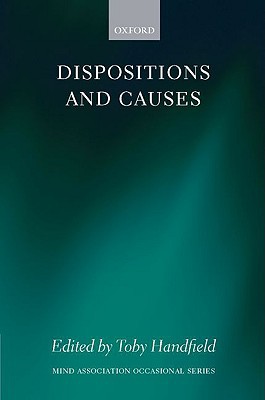 Book Dispositions and Causes (Mind Association Occasional Series) free