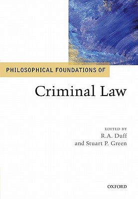 Book Philosophical Foundations of Criminal Law (Philosophical Foundations of Law) free