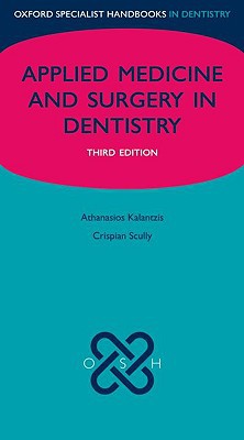Book Medicine and Surgery for Dentists (Oxford Specialist Handbooks) free